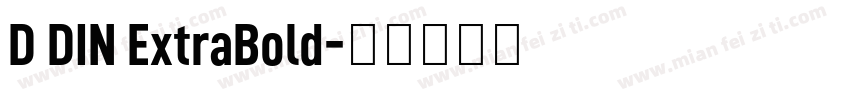 D DIN ExtraBold字体转换